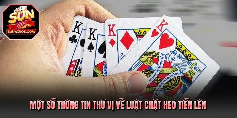 Một số thông tin thú vị về luật chặt heo tiến lên